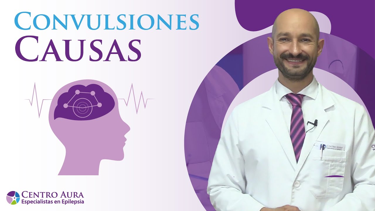 Causas de las Convulsiones
