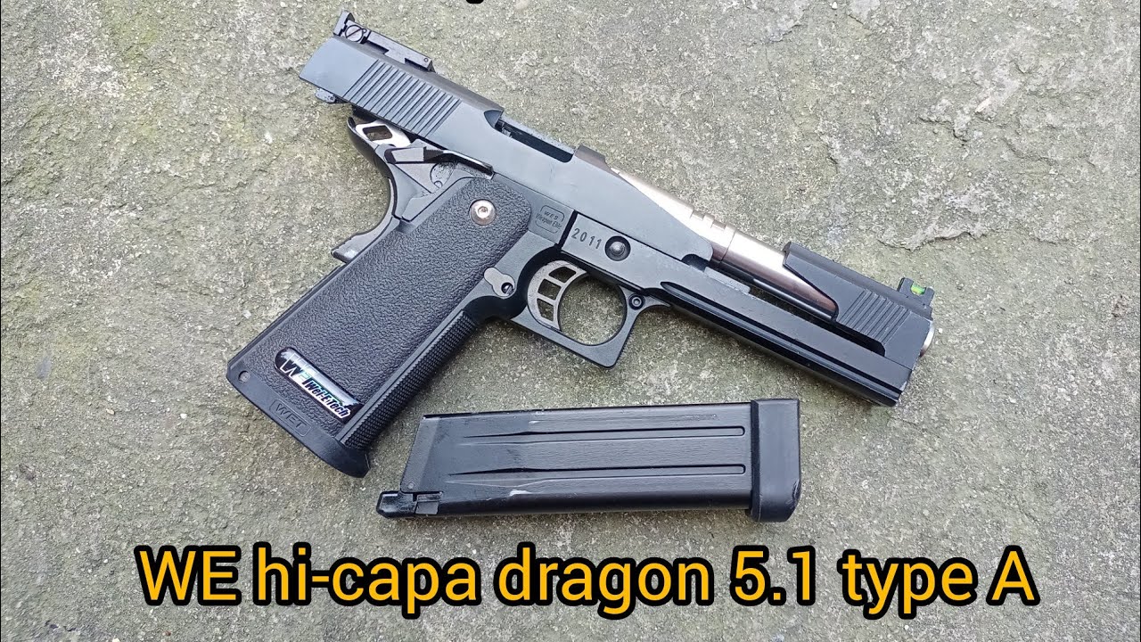 WE Hi-capa dragon 5.1 type A (Review in filipino)