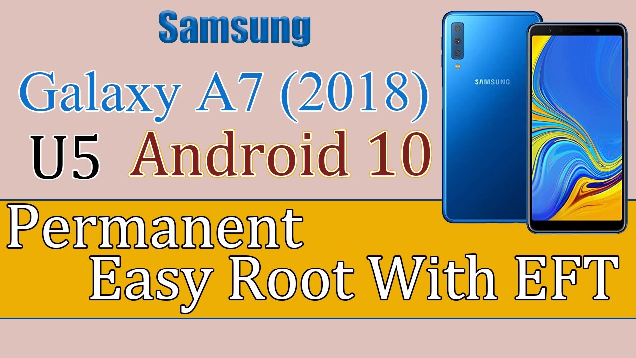Samsung A7 2018 A750F U5 Root Easy Method | KG State Fix | Eft |Gsm Pros Team