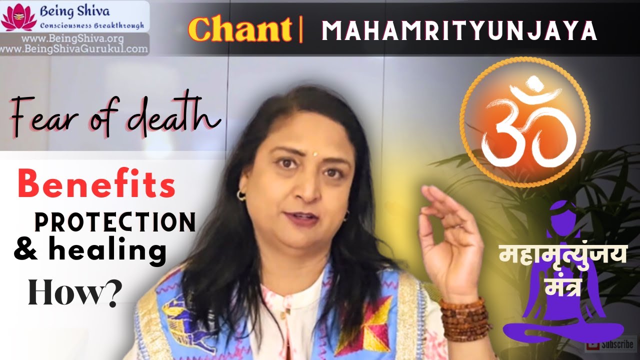 The Science behind the Maha-Mrityunjaya Mantra | Healing & Protective Benefits