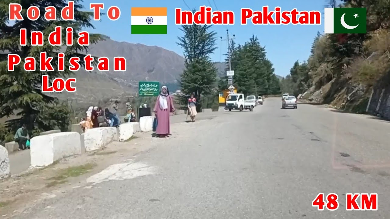 Uri To Baramulla Road || Road To India Pakistan Loc