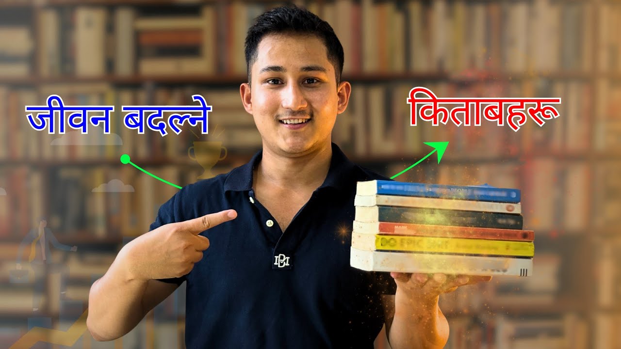 10 Life-Changing Books to Read | Best Book Suggestions | Bibek Dahal 