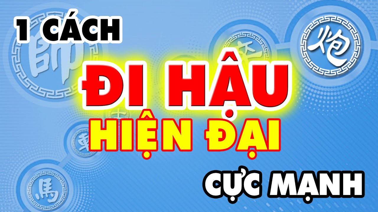 Bỏ Túi 1 Cách Chơi BÌNH PHONG MÃ HIỆN ĐẠI Kiểu Mới CỰC MẠNH Học Cờ Tướng Đỉnh Cao Khai Cuộc Hay Nhất