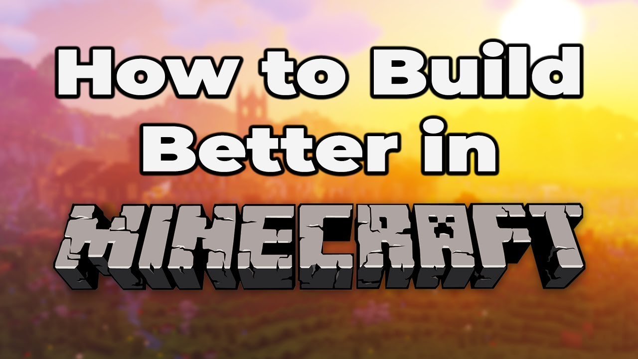 How to Build Better in MINECRAFT 1.14 Survival & Creative