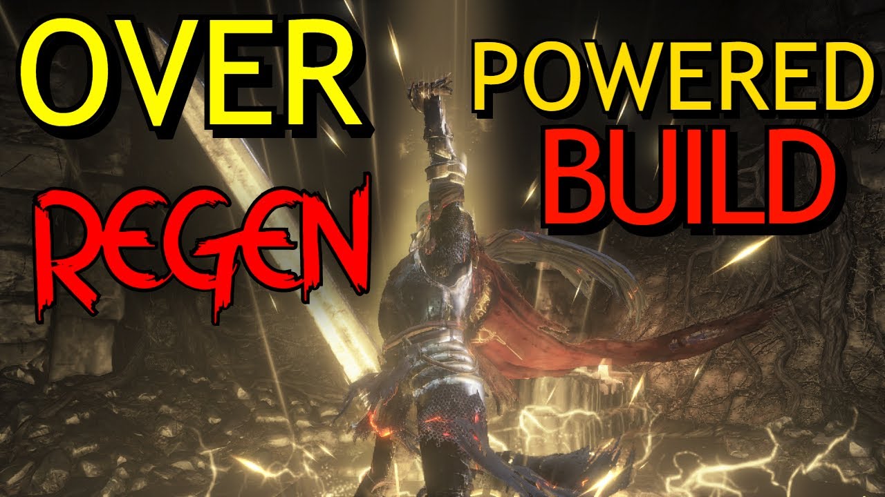 Dark Souls 3 | Over Powered Regen Build & PvP