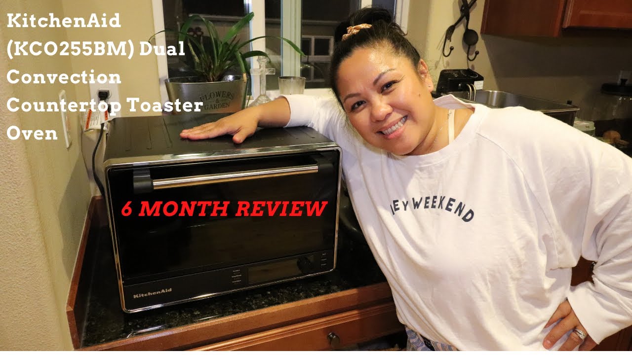 KitchenAid (KCO255BM) Dual Convection Countertop Toaster Oven | 6 month Review