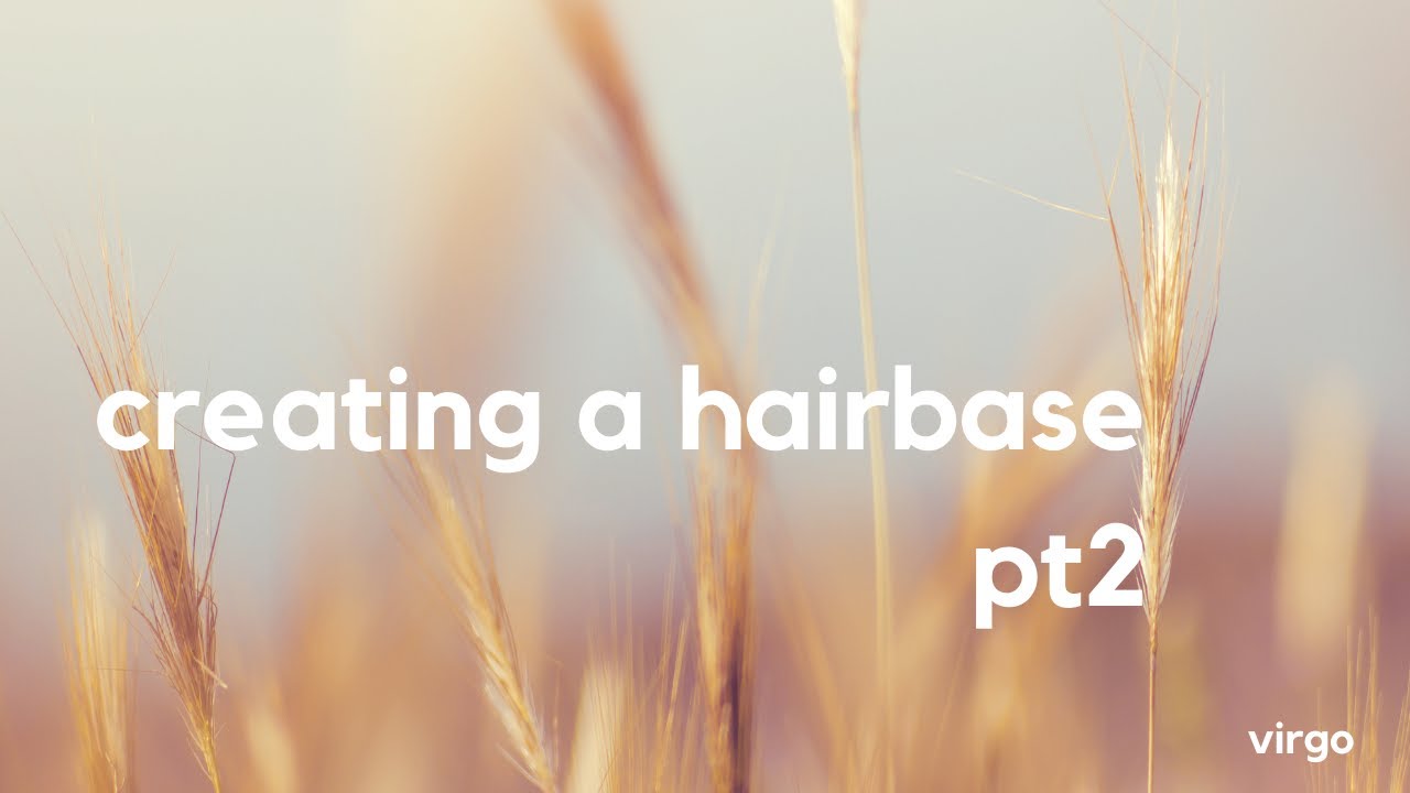 creating a hairbase part2