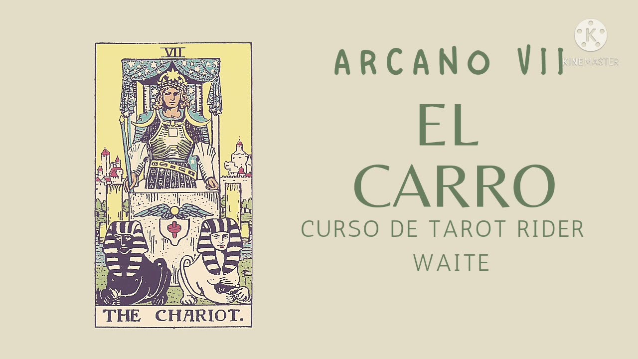 EL CARRO Arcano VII Tarot Rider Waite Curso gratuito
