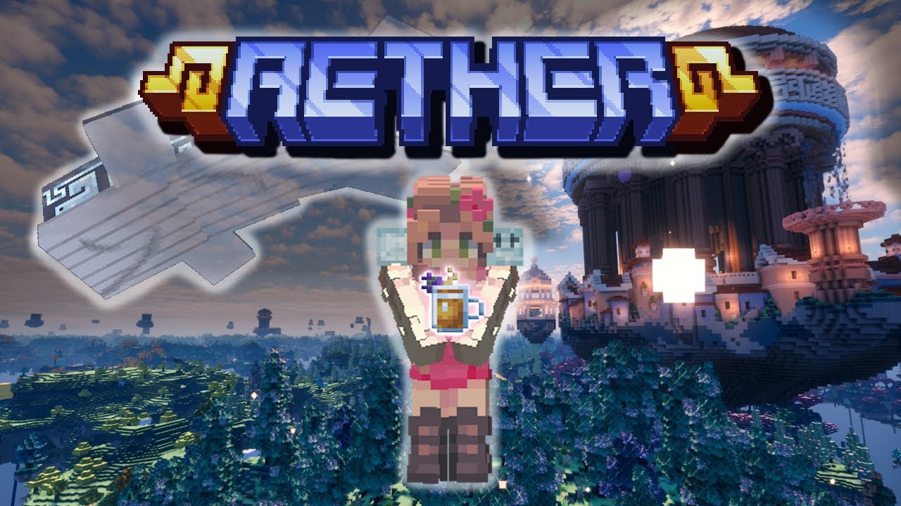 The Aether - Only BETTER?! (Showcase Aether + Addons)