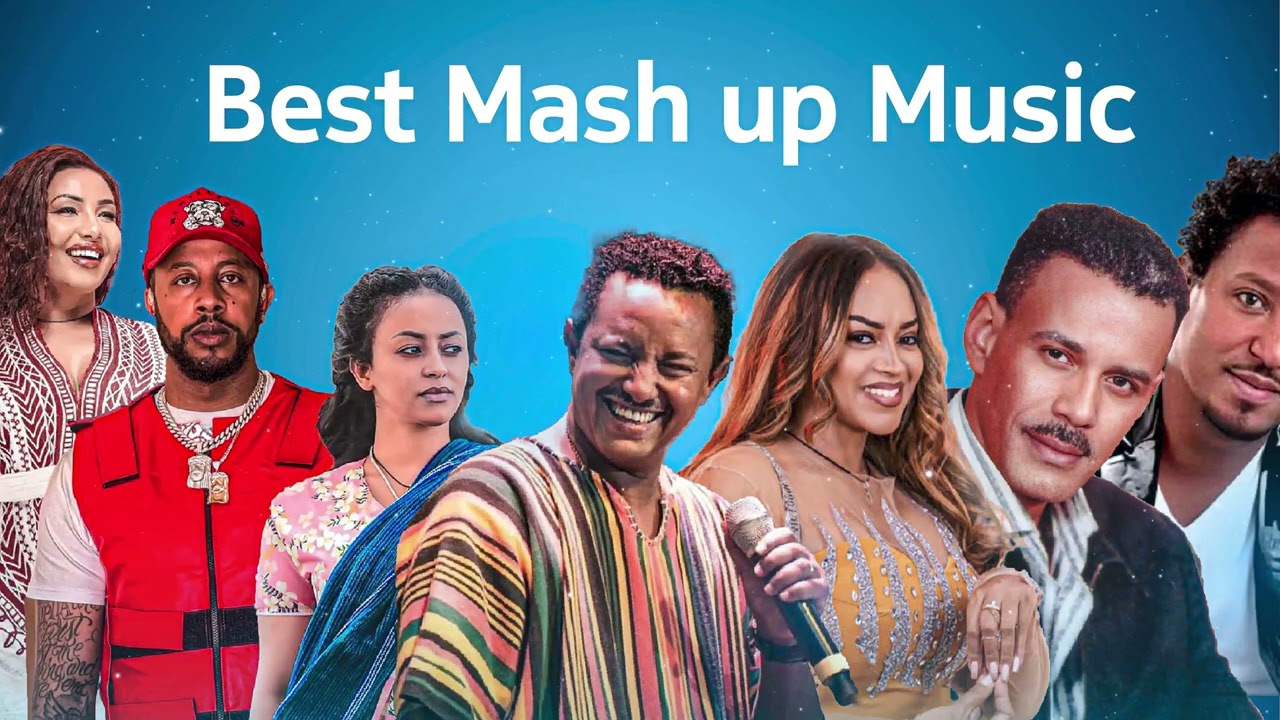 New Ethiopian Non Stop Remix Music ft. Teddy Afro, x Tamirat Desta, Lij Mic, x Veronica_Adane & More