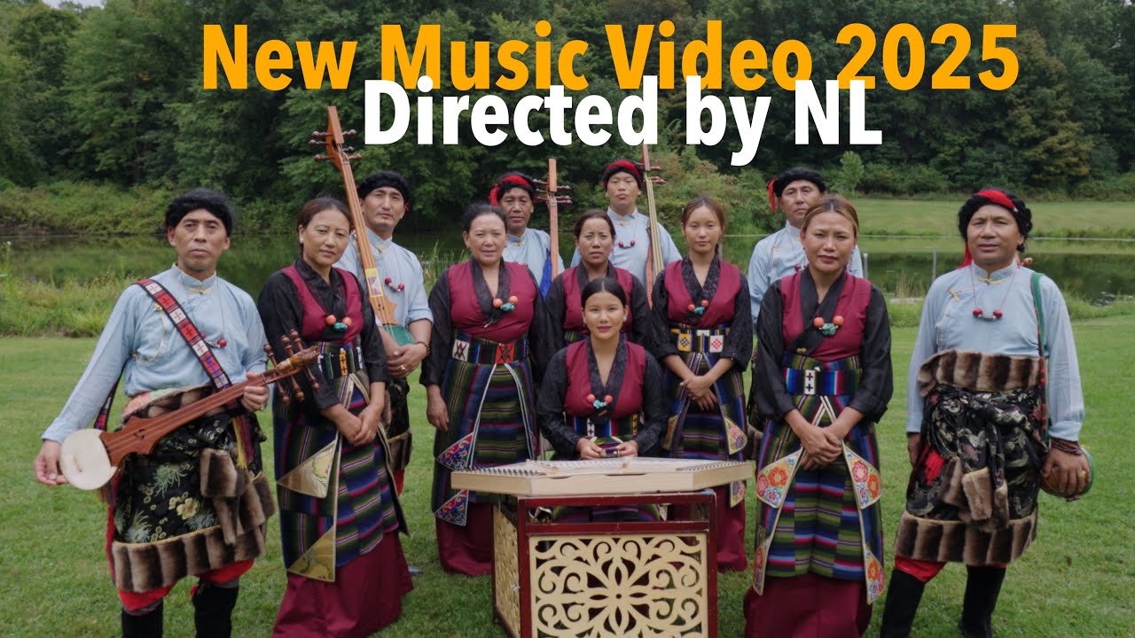 New Music Video 2025. “Shar Gi Ri,” by Lo Nyamship Association USA in assocation with NL Films. 