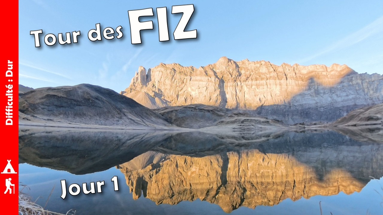 Tour des FIZ en 2 jours - Jour 1 - DEROCHOIR et lac d’ANTERNE - Novembre (rando bivouac)