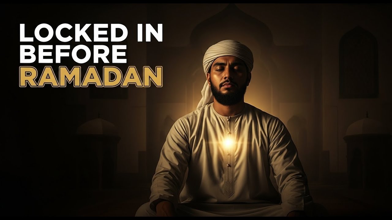 How to Prepare for Ramadan Before It Starts (Mind & Heart)