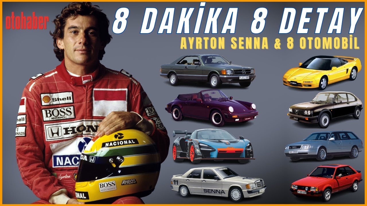 8 Dakika 8 Detay | Ayrton Senna ve 8 Otomobil