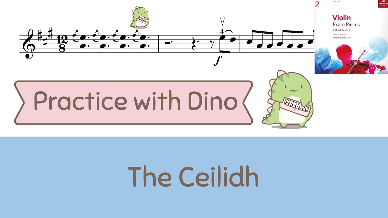 The Ceilidh - Katherine & Hugh Colledge (ABRSM Gr2 violin exam C1)