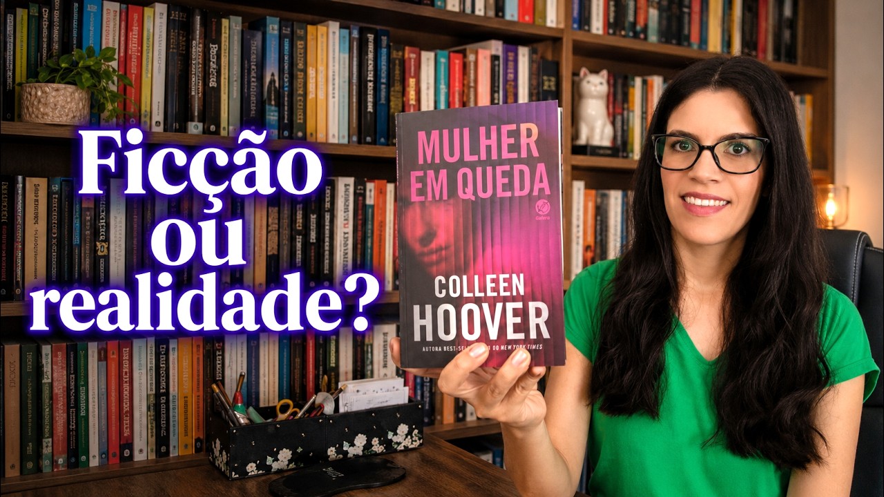 Colleen Hoover e suas polêmicas | MULHER EM QUEDA
