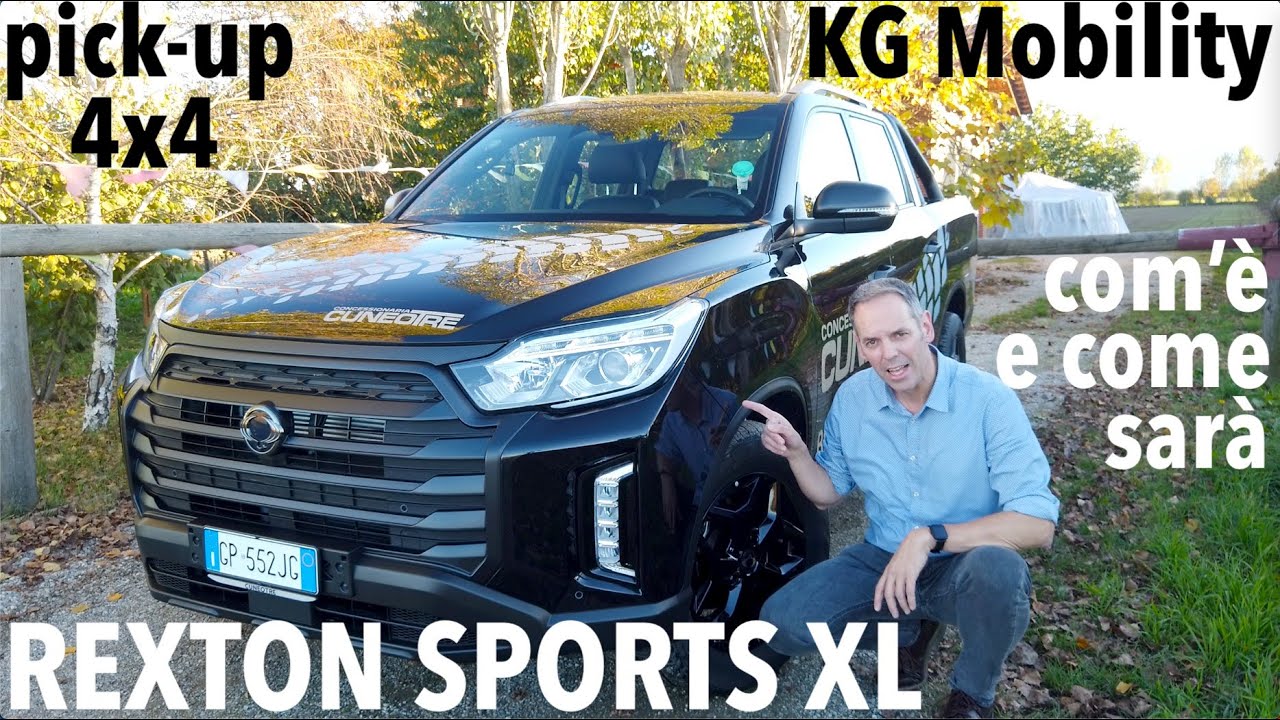 REXTON SPORTS XL: com'è e come sarà il pick up 4x4 di KG Mobility (ex Ssang Yong)