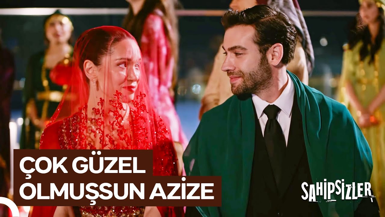Devran ve Azize'nin Unutulmaz Kına Gecesi | Sahipsizler 27. Bölüm