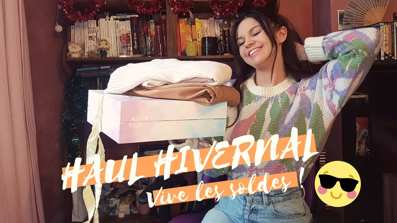 Vive les soldes ! 💰 – Haul hivernal