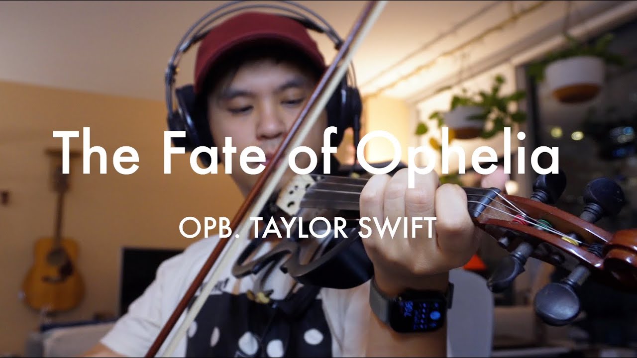 The Fate of Ophelia - Taylor Swift (Electric Violin Cover)