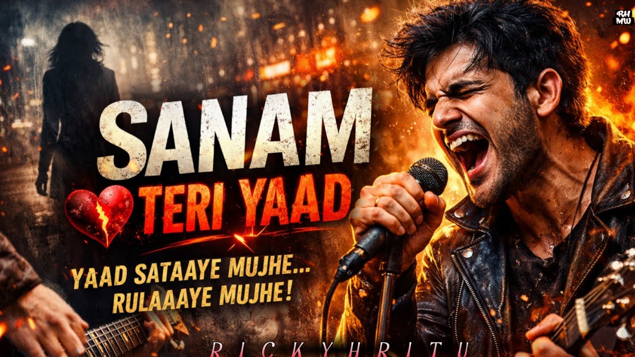 Sanam Teri Yaad | 💔 Sad Rock Song | RickyHritu | Heart Touching Hindi Song | RH Musical World