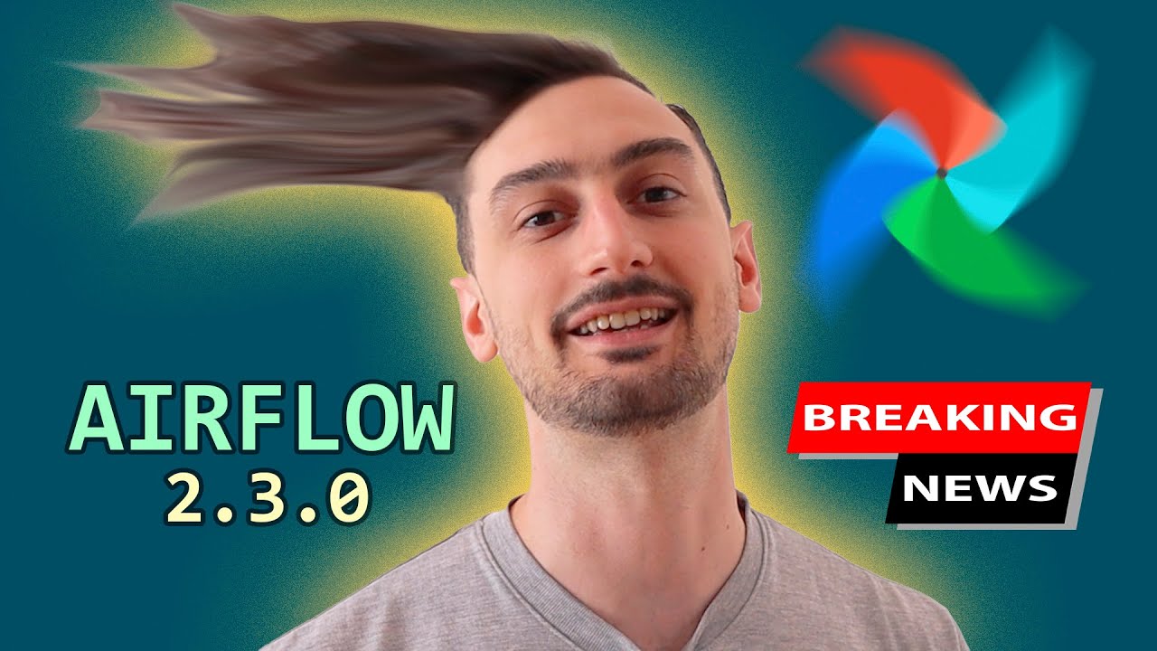Airflow 2.3.0