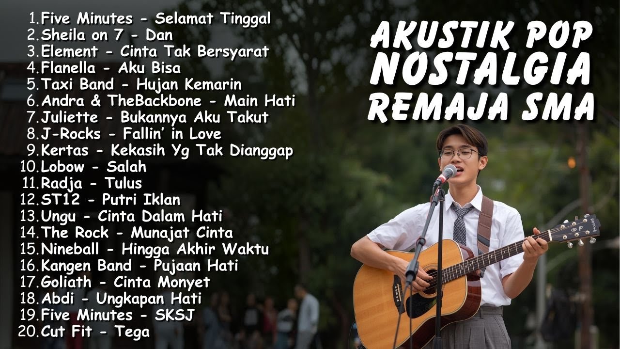 AKUSTIK POP INDONESIA 2000-AN HITS NOSTALGIA SMA | PLaylist Lagu Indonesia Full Album Pagi Hari