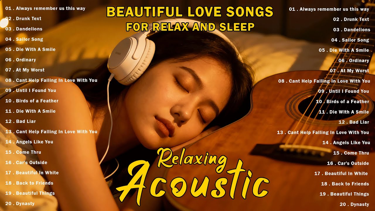 Beautiful Instrumental Music -  Best Acoustic Guitar -  Best Relaxing Music in the World