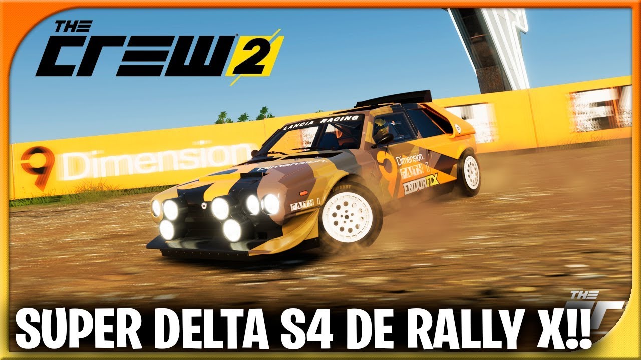 ME COMPRO UN DELTA S4 DE RALLY X! | THE CREW 2 #8 | DEWRON