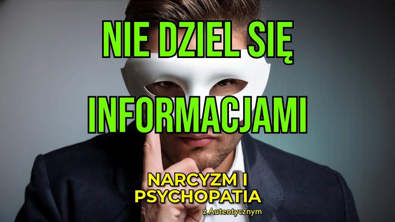 NIE DZIEL SIĘ INFORMACJAMI Z NARCYZEM #narcyz #psychopata