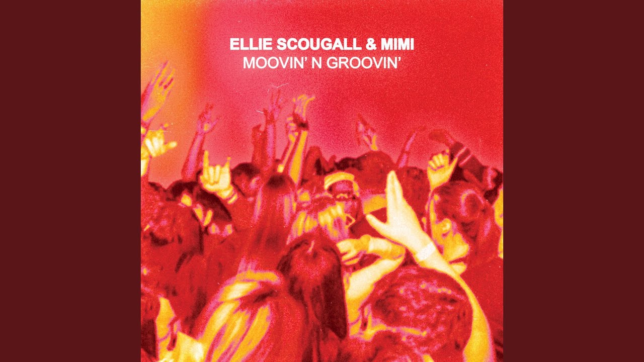 Moovin' n Groovin'