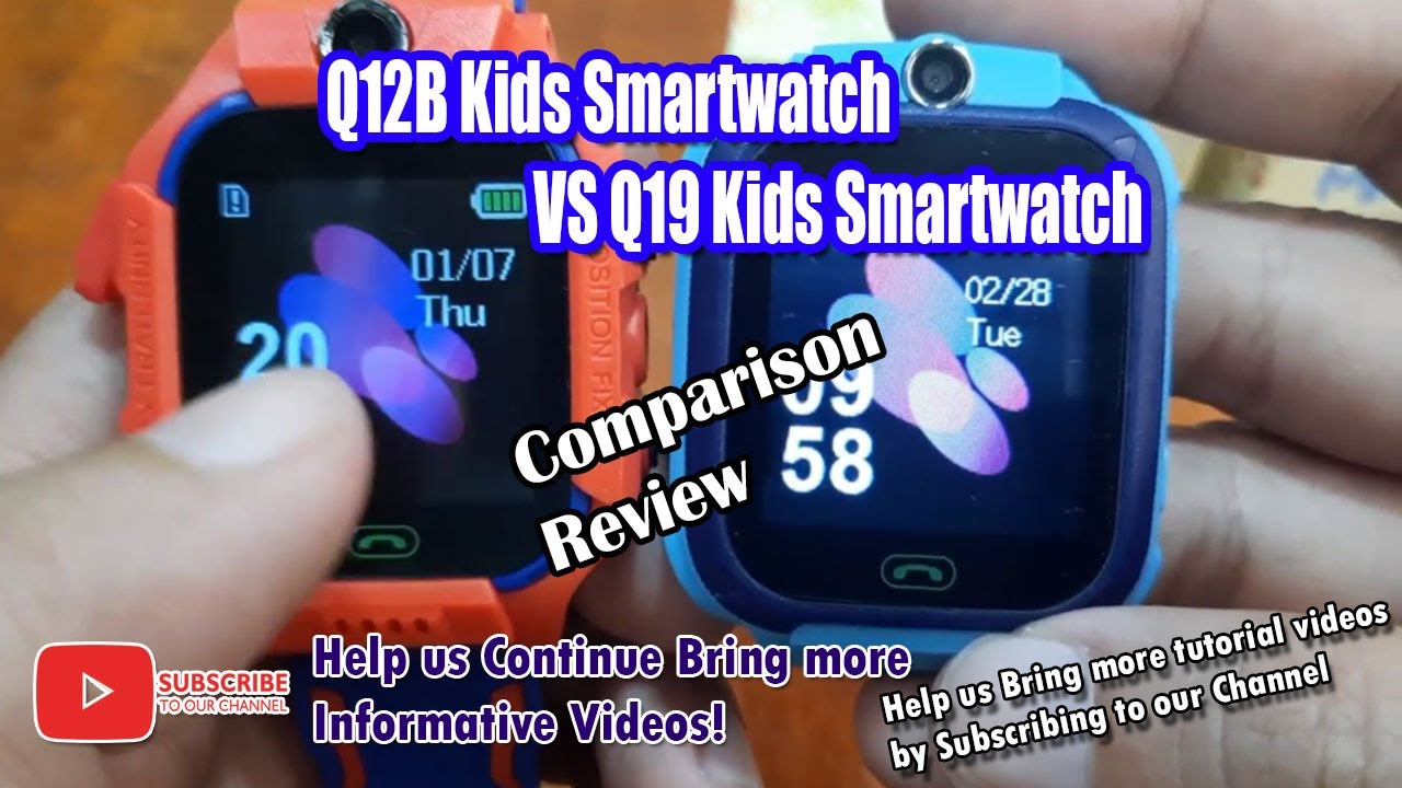 Q12B Kids Smartwatch VS Q19 Kids Smartwatch Comparison Review