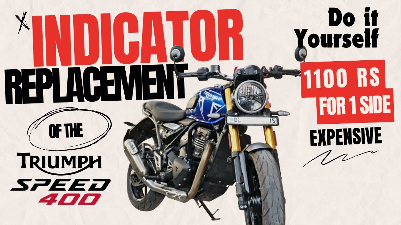 Expensive/महंगा Indicator set of Triumph Speed 400 | 4500rs | Change by Self | DIY | step by step
