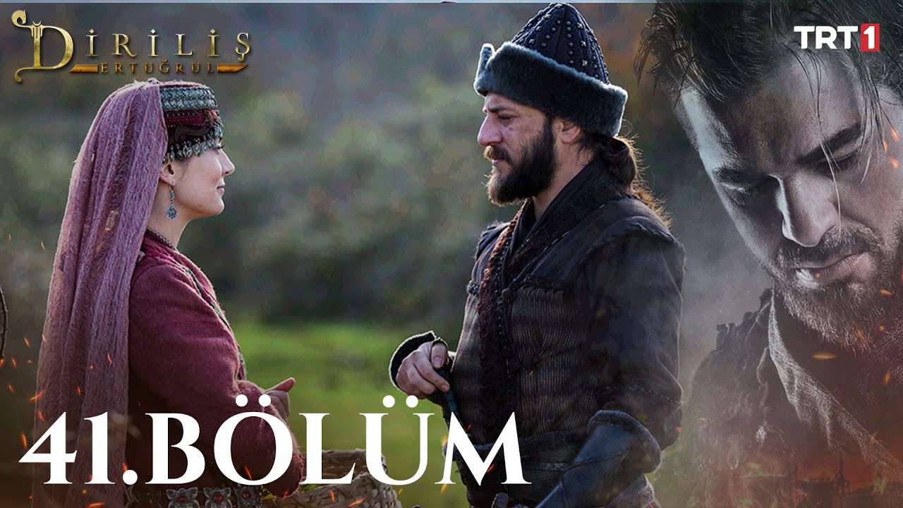 Diriliş Ertuğrul 41. Bölüm