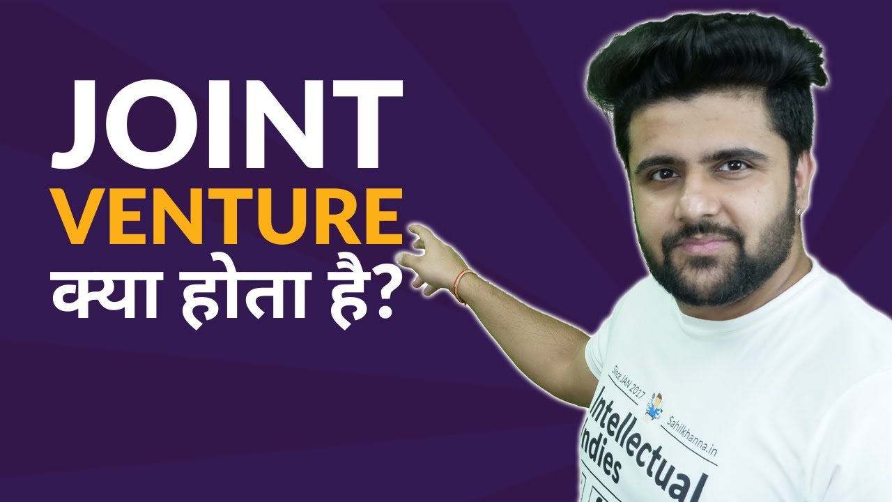 What is Joint Venture?