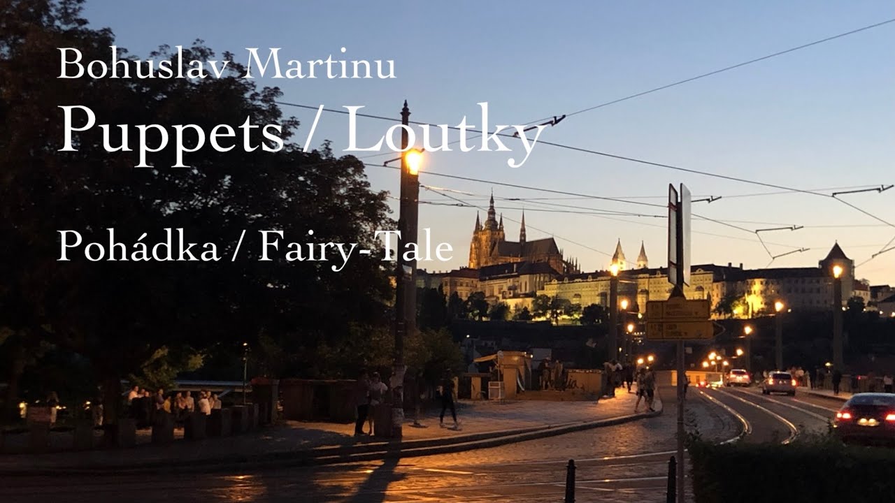 Martinů : Puppets Book 1 - 4, Poh&aacute;dka / Fairy-Tale