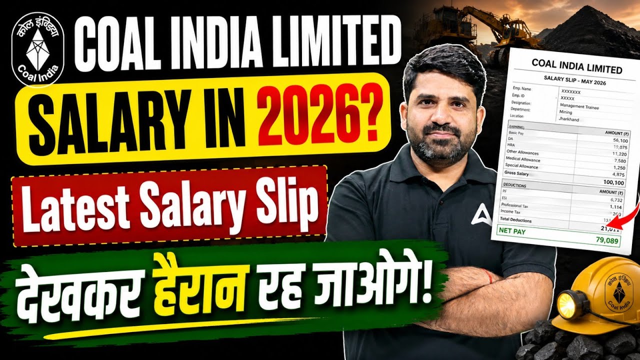 Coal India Recruitment 2026 | Coal India Salary 2026 | Coal India  Latest Salary Slip Revealed!
