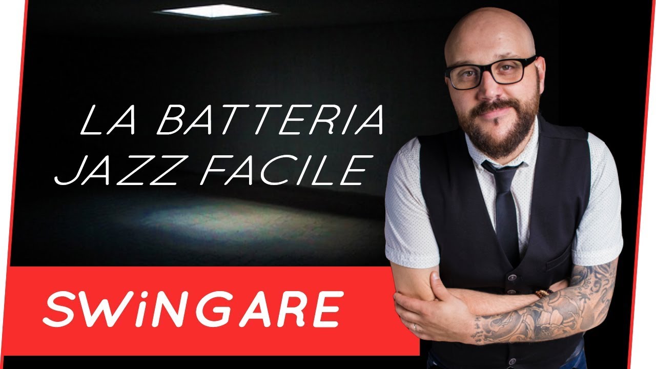 Swingare - La Batteria Jazz FACILE #1