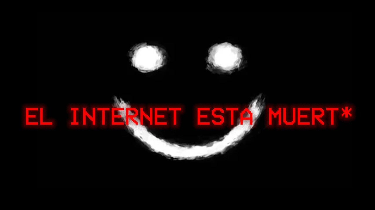 el INTERNET esta Muert*