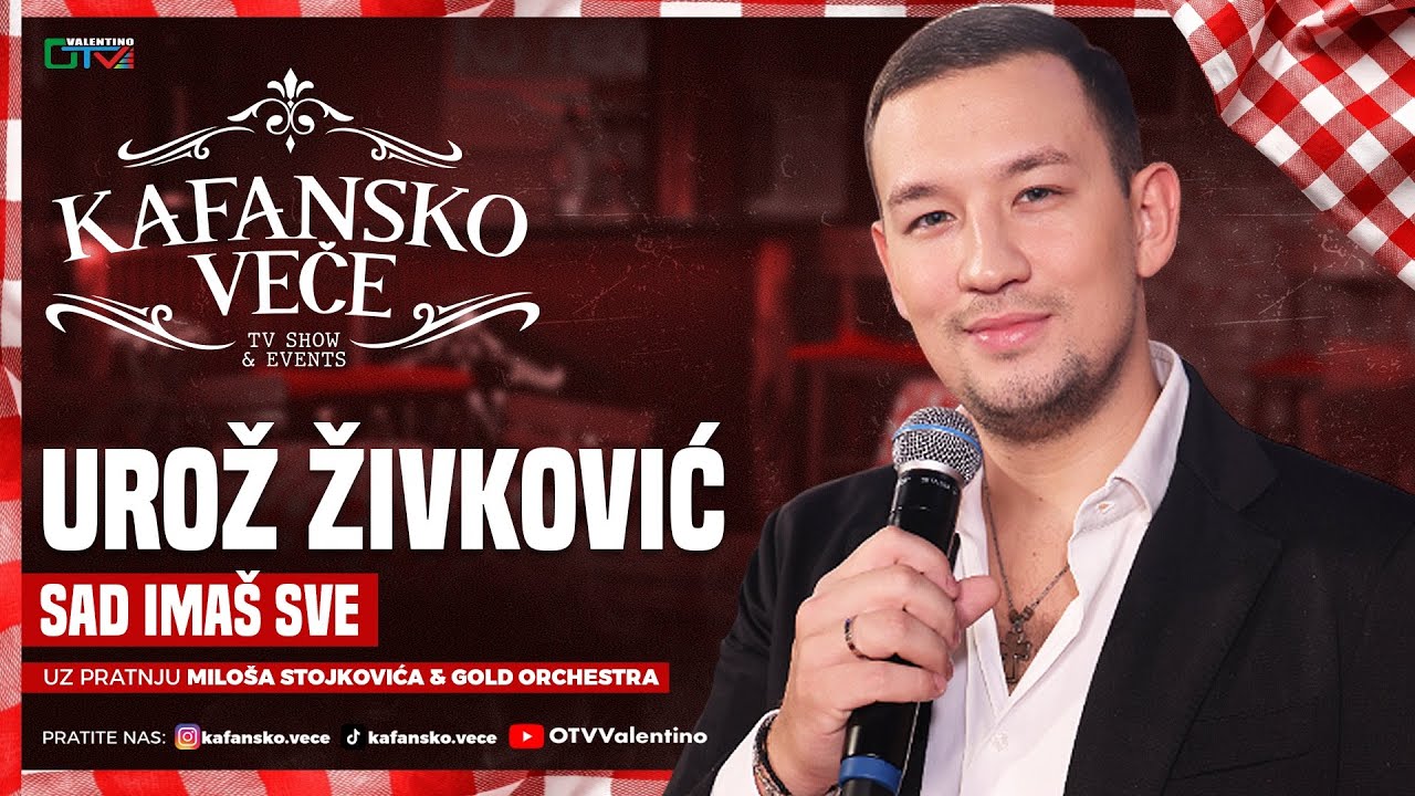 UROS ZIVKOVIC - SAD IMAS SVE | UZIVO | MILOS STOJKOVIC I GOLD ORK | 2025 | KAFANSKO VECE