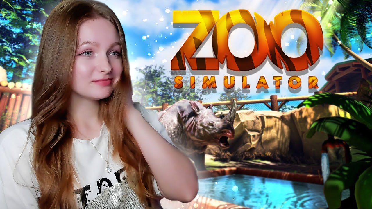 ОТКРЫЛА СВОЙ ЗООПАРК ► Zoo Simulator #1