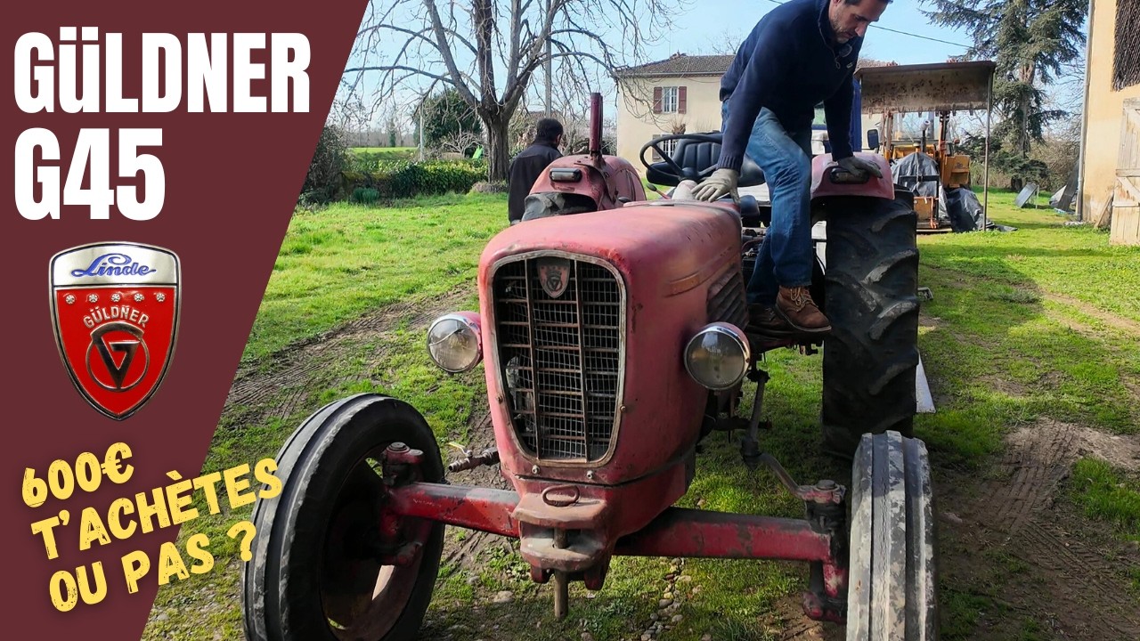 GÜLDNER G45 : 600€ pour l'élite des TRACTEURS ALLEMANDS, bon deal ? - Ep160