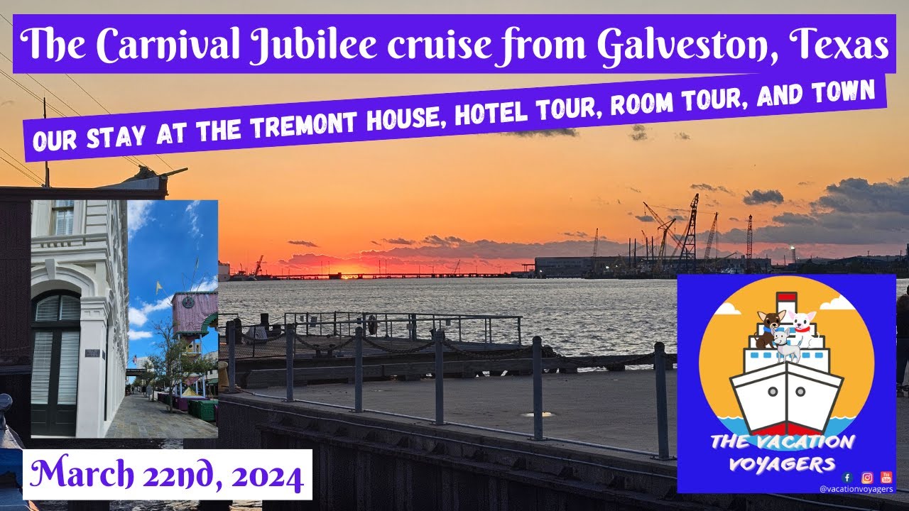 Our day in Galveston,TX. at the Tremont House before our cruise on the Jubilee & a look of the town!