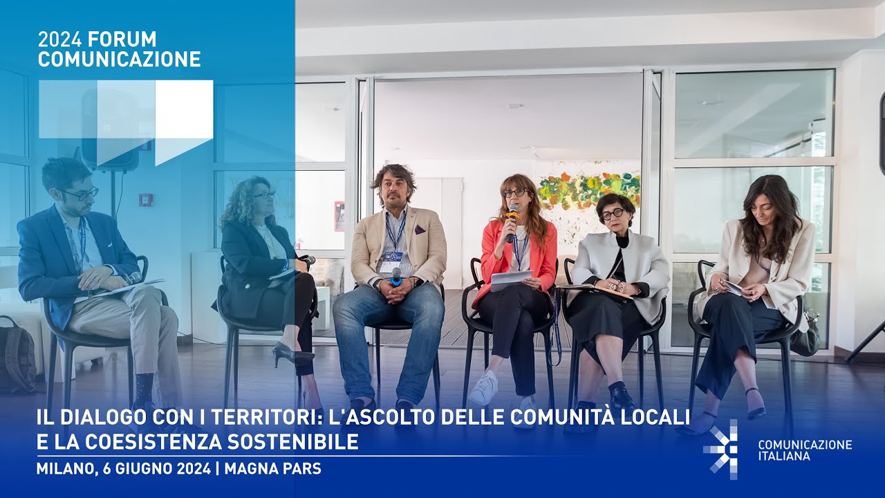 FORUM COMUNICAZIONE 2024 | DIALOGO COI TERRITORI: COMUNIT&Agrave; LOCALI E COESISTENZA SOSTENIBILE | Edison