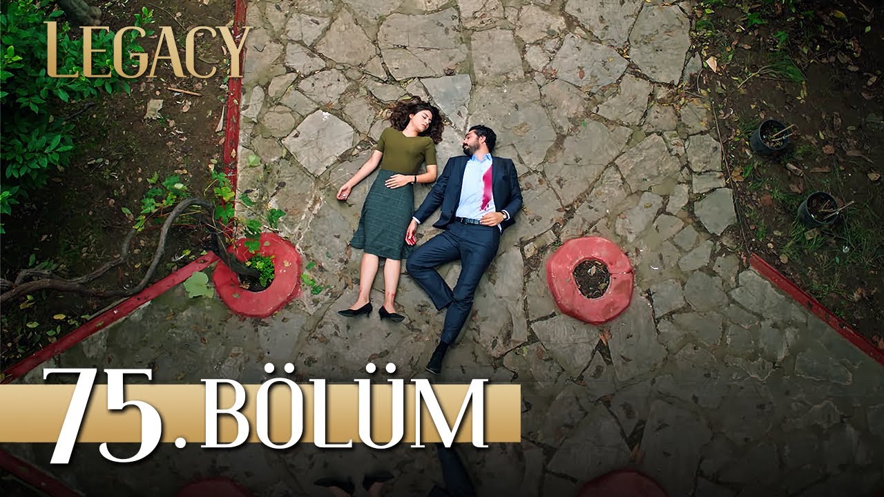 Emanet 75. B&ouml;l&uuml;m | Legacy Episode 75
