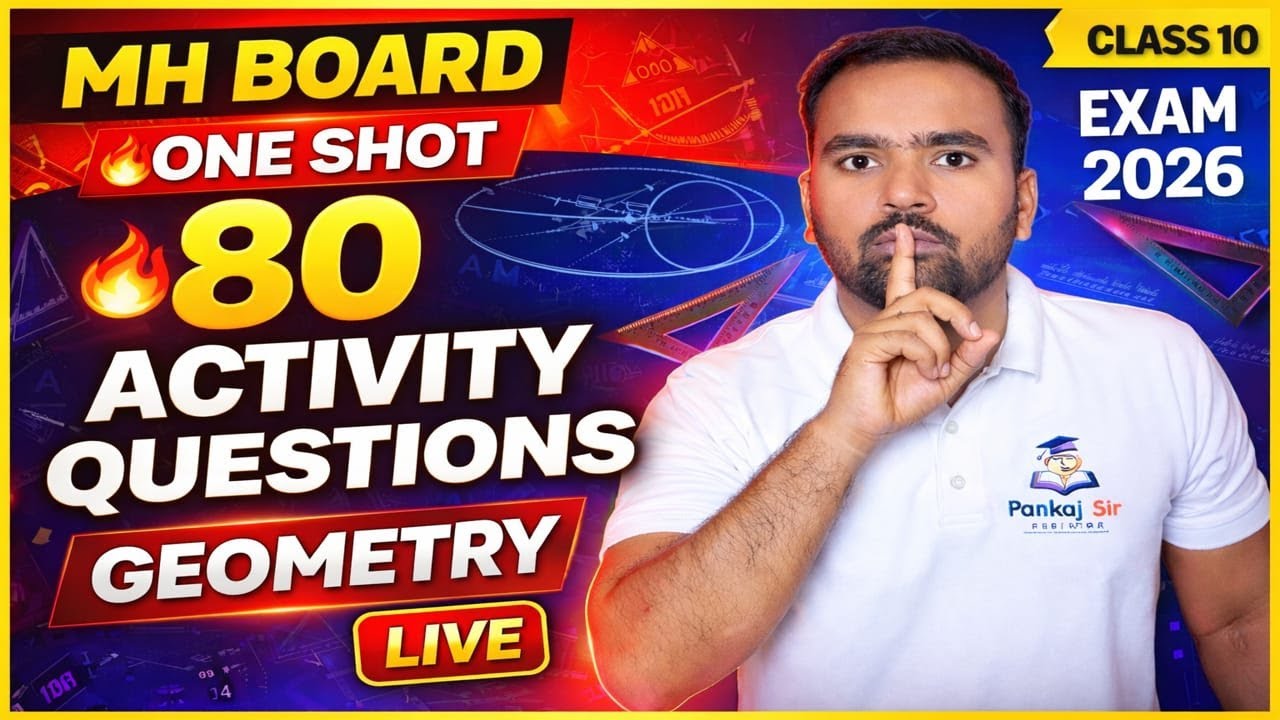 👉 Geometry 80 Activity Based Questions 🔥 One Shot LIVE | Class 10 Maths | MH Board Exam 2026 |