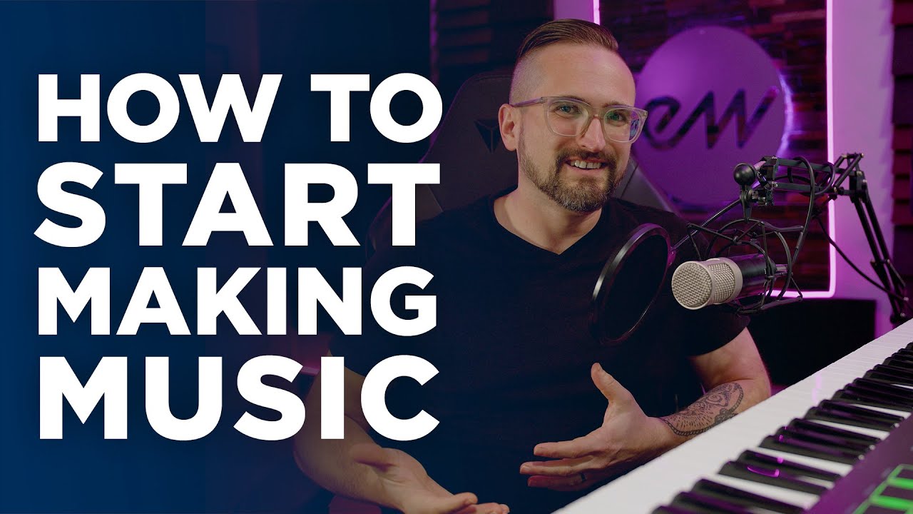 How to Start Making Music