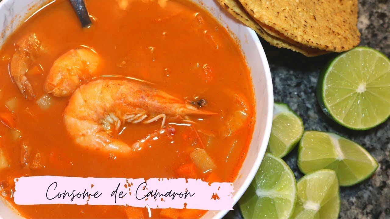 Consomé de CAMARON estilo CANTINA (CALDO DE CAMARON)