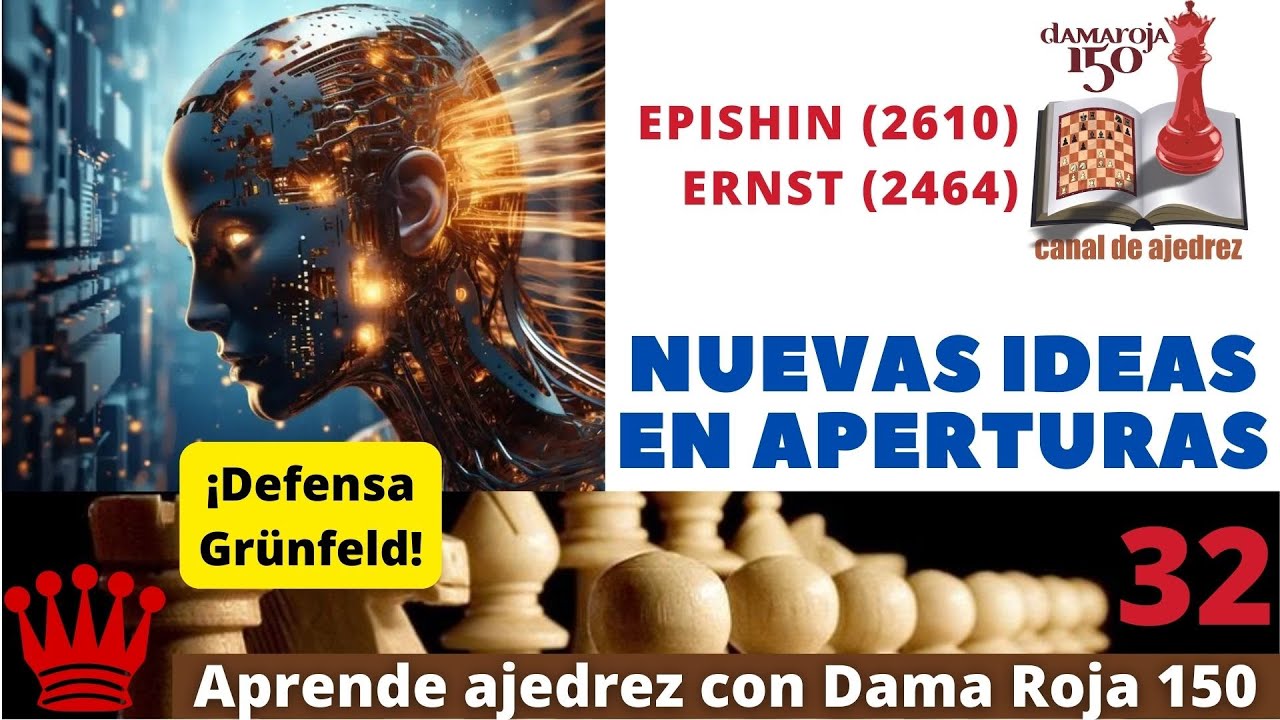 MIN2#32 Nuevas ideas en aperturas: Defensa Grunfeld