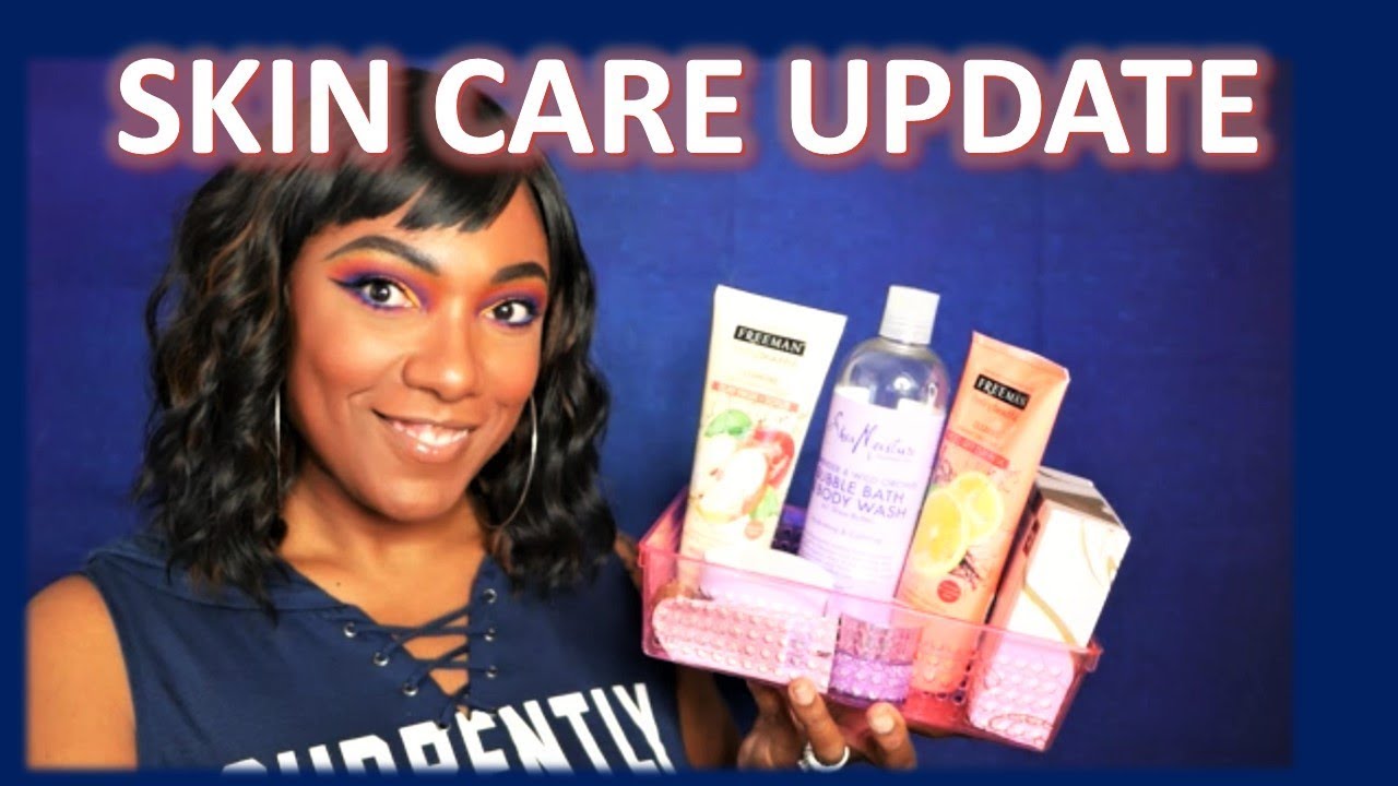 Skin Care Product Update & Review